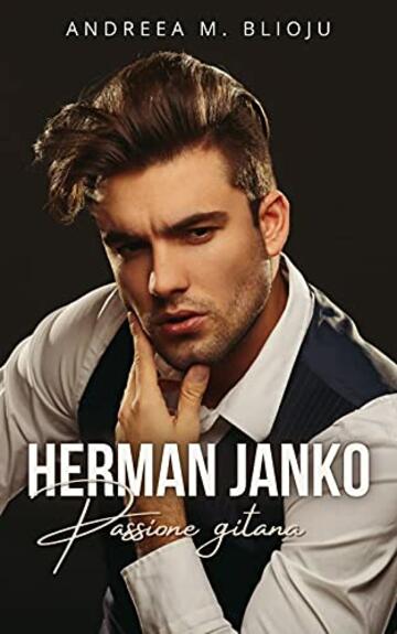 Herman Janko: Passione gitana